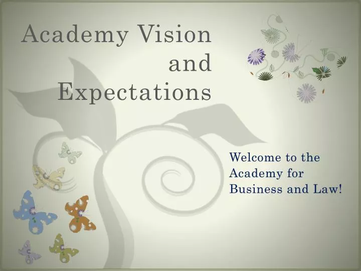 academy vision and expectations