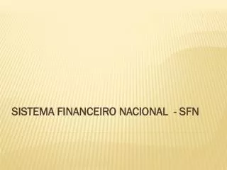sistema financeiro nacional sfn