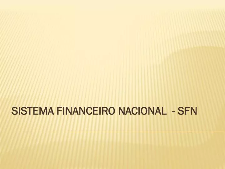 sistema financeiro nacional sfn
