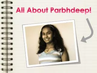 All About Parbhdeep!