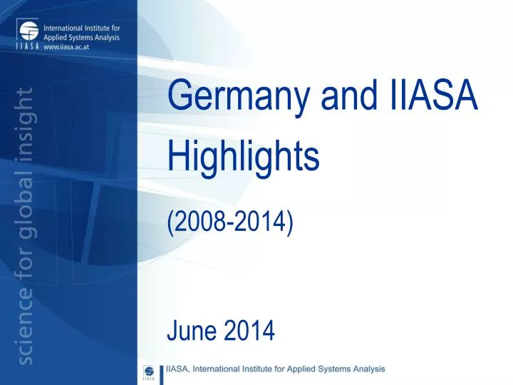germany and iiasa highlights 2008 2014