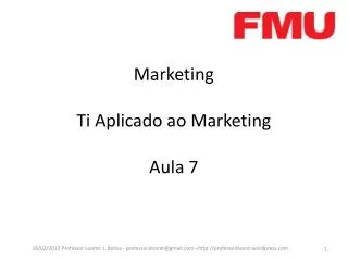 marketing ti aplicado ao marketing aula 7