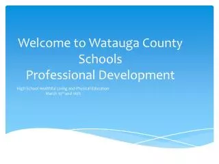 Welcome to Watauga County Schools Professional Development