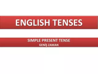 ENGLISH TENSES