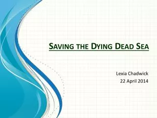 Saving the Dying Dead Sea