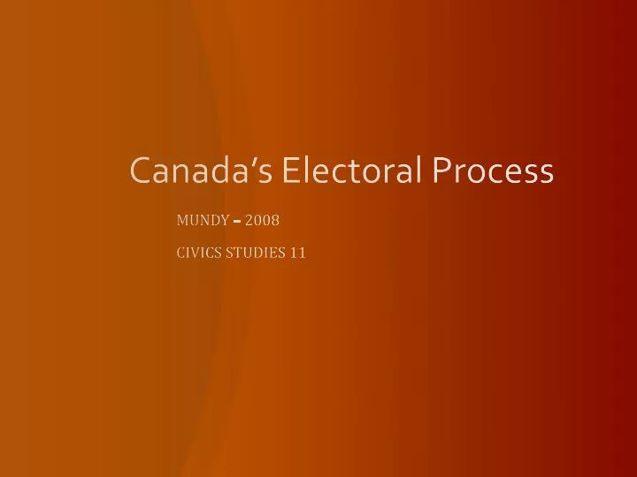canada s electoral process