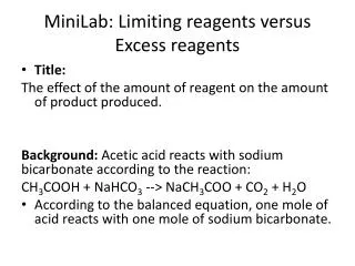MiniLab : Limiting reagents versus Excess reagents