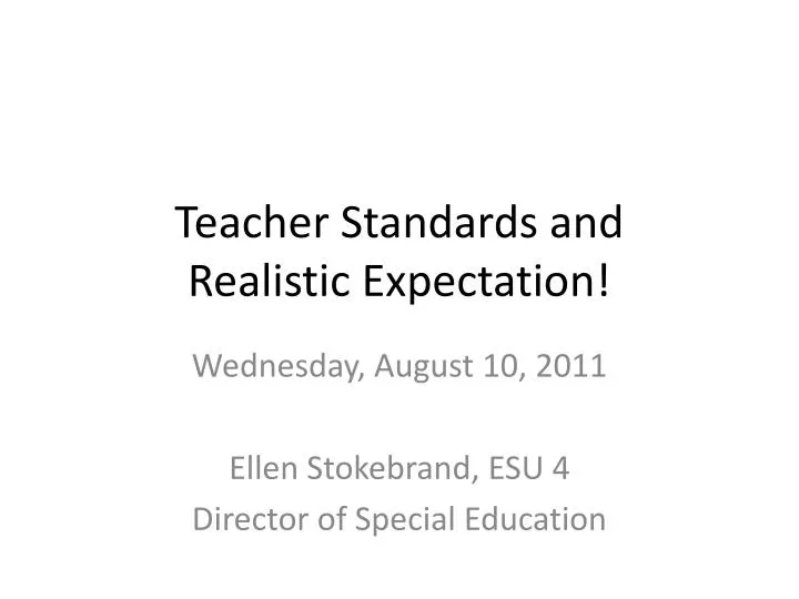 teacher standards and realistic expectation