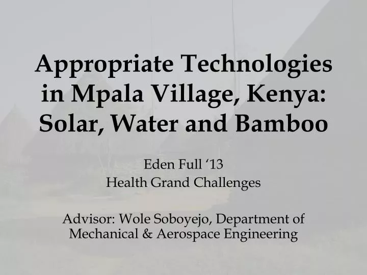 appropriate technologies in mpala village kenya solar water and bamboo
