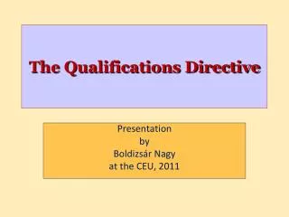 The Qualifications Directive