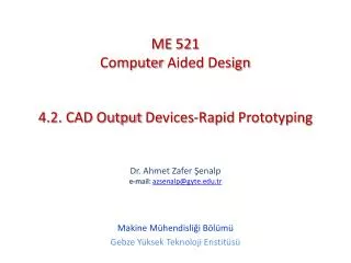 4.2. CAD Output Devices - Rapid Prototyping