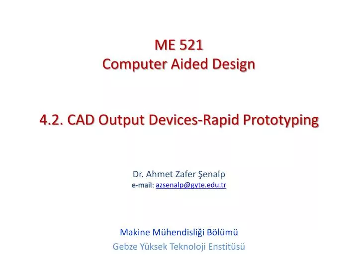 4 2 cad output devices rapid prototyping