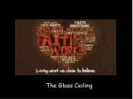 The Glass Ceiling - slide 1