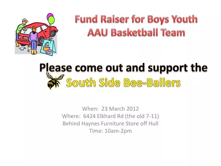 please come out and support the south side bee ballers