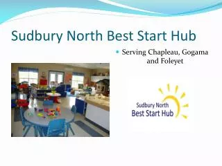 Sudbury North Best Start Hub