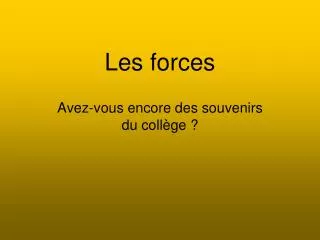 les forces