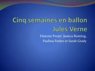 cinq semaines en ballon jules verne