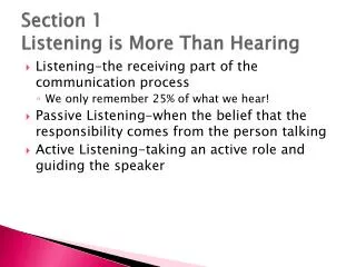 Section 1 Listening is More Than Hearing