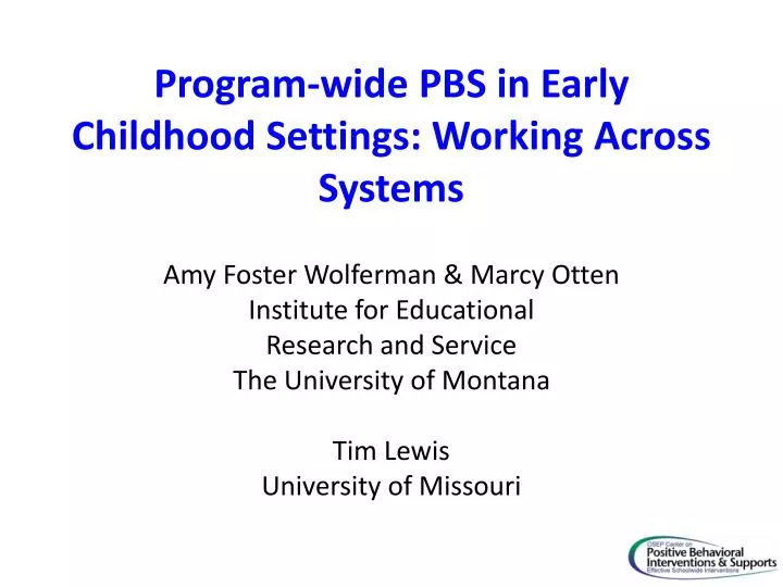 program wide pbs in early childhood settings working across systems