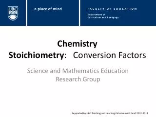 Chemistry Stoichiometry : Conversion Factors