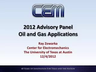 2012 Advisory Panel Oil and Gas Applications