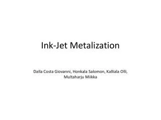 Ink-Jet Metalization