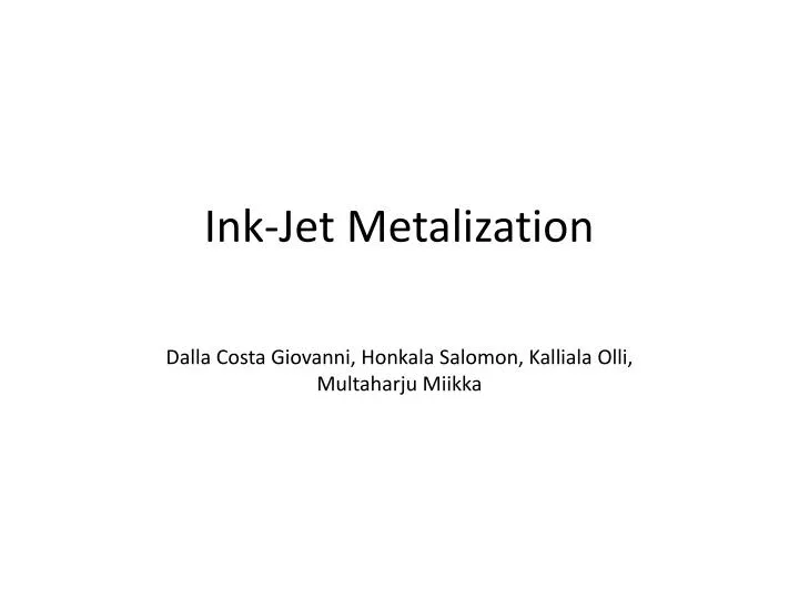 ink jet metalization