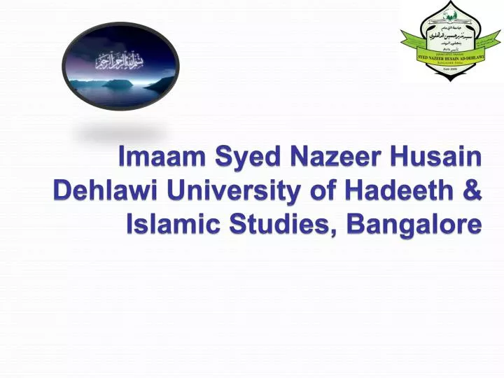 imaam syed nazeer husain dehlawi university of hadeeth islamic studies bangalore