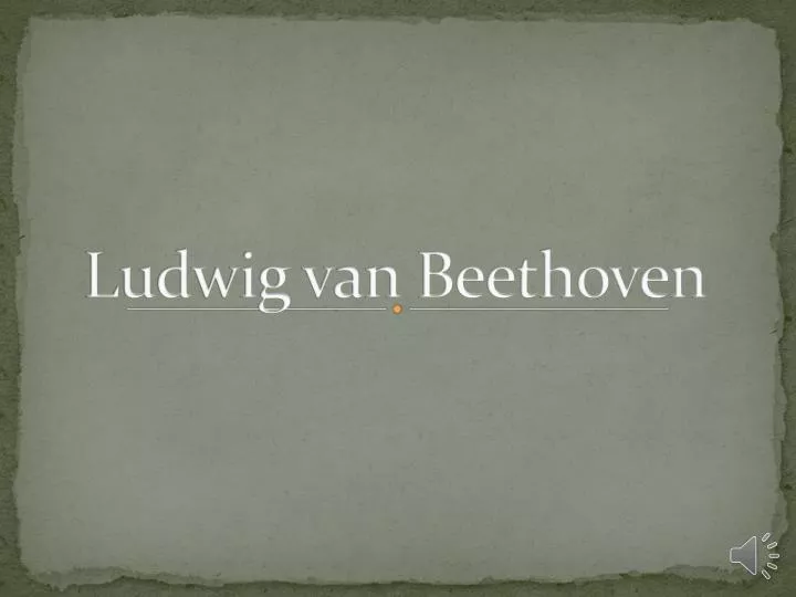 ludwig van beethoven