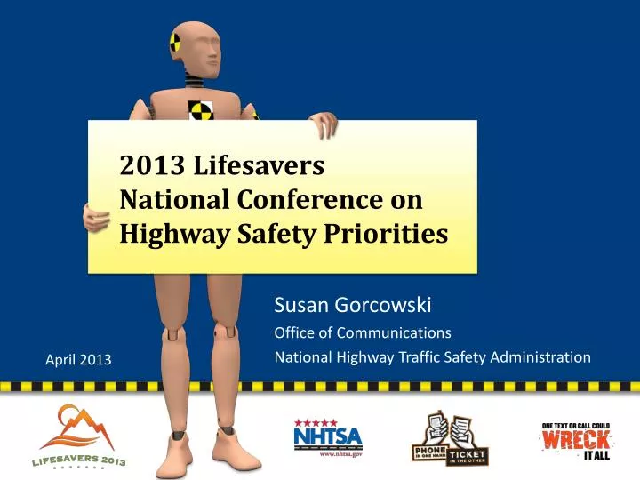 2013 lifesavers national conference on highway safety priorities