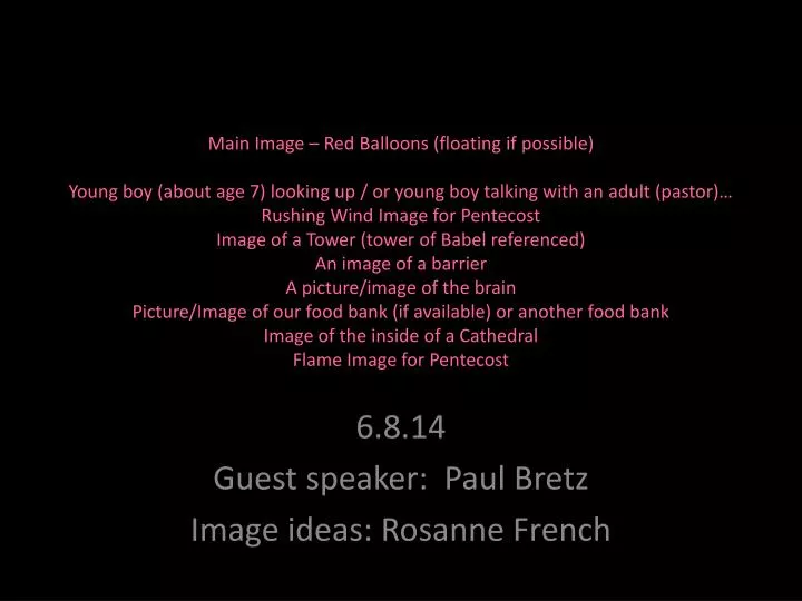 6 8 14 guest speaker paul bretz image ideas rosanne french