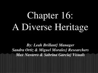 Chapter 16: A Diverse Heritage