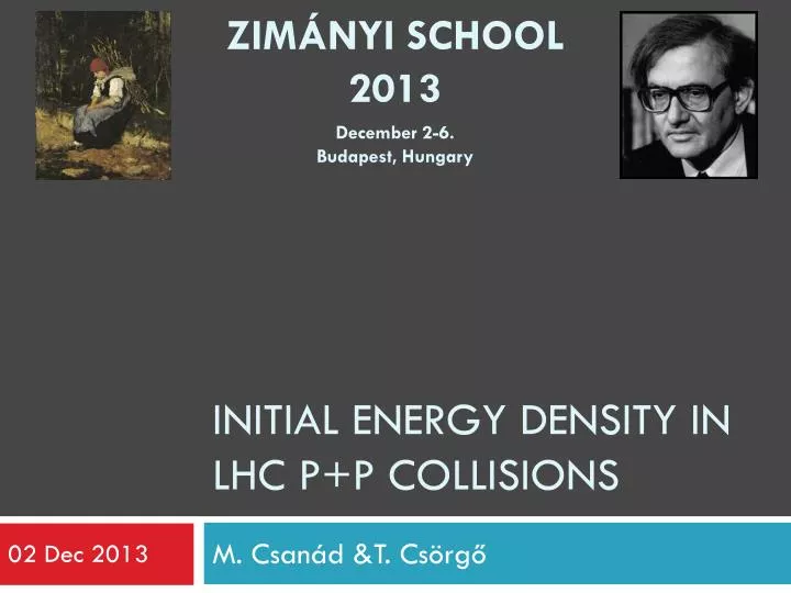 initial energy density in lhc p p collisions
