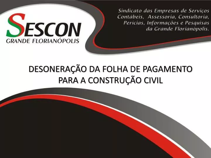 desonera o da folha de pagamento para a constru o civil