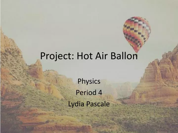 project hot air ballon