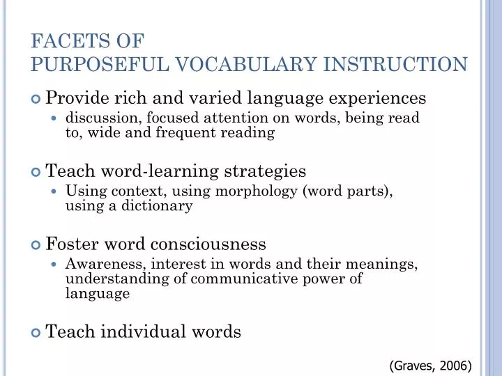 facets of purposeful vocabulary instruction