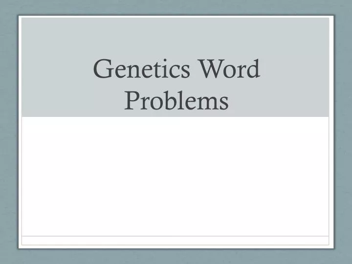 genetics word problems