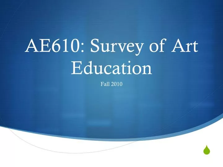 ae610 survey of art education