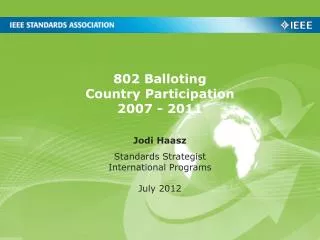 802 Balloting Country Participation 2007 - 2011