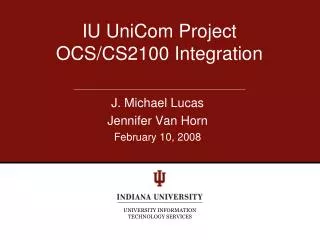 IU UniCom Project OCS/CS2100 Integration