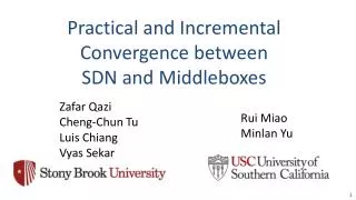 Practical and Incremental Convergence between SDN and Middleboxes