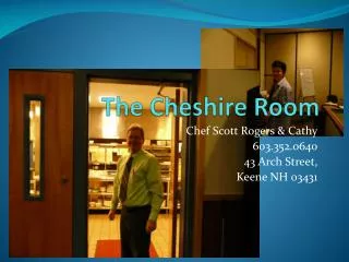 The Cheshire Room