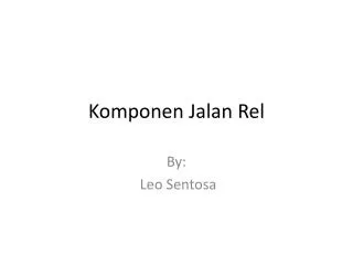 komponen jalan rel