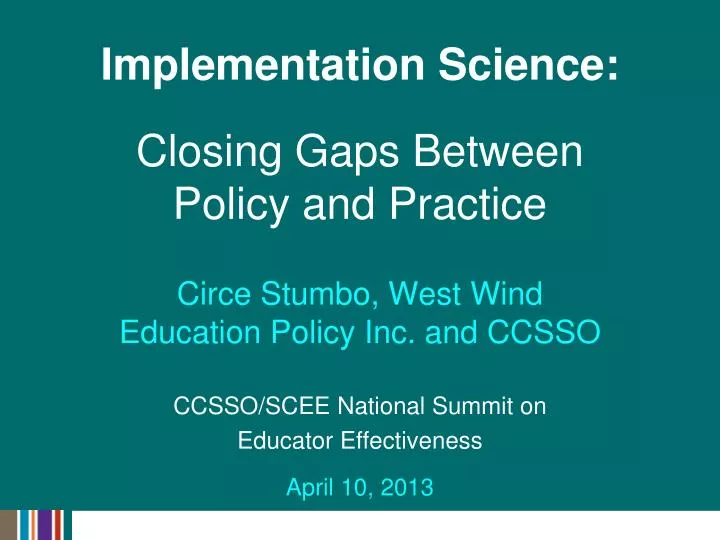 implementation science closing gaps between policy and practice