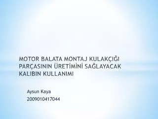 motor balata montaj kulak i i par asinin ret m n sa layacak kalibin kullanimi