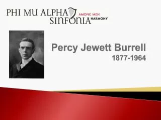 Percy Jewett Burrell 1877-1964