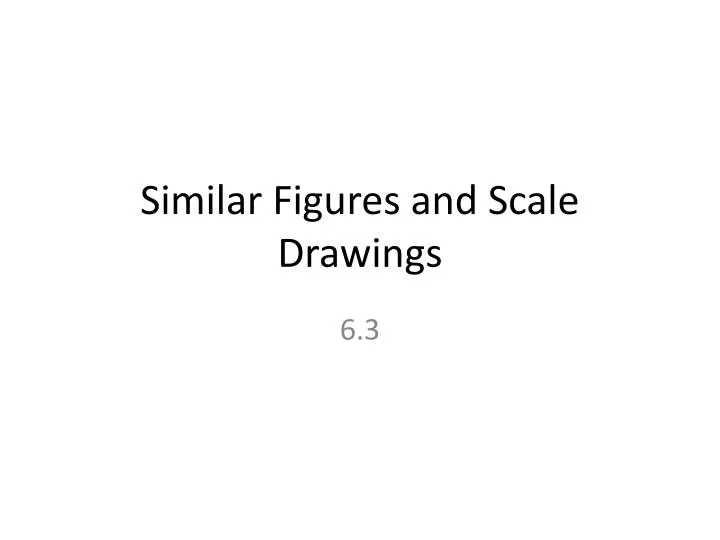 similar figures and scale drawings