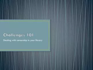 Challenges 101