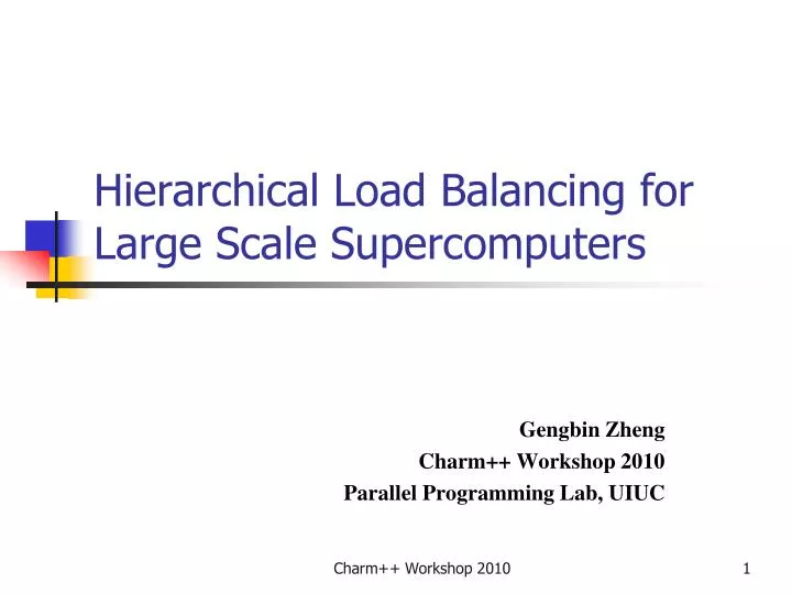 hierarchical load balancing for large scale supercomputers