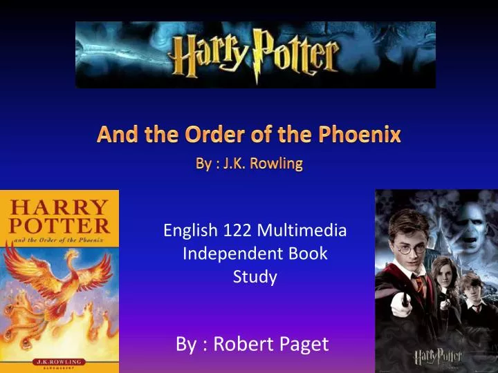 and the order of the phoenix by j k rowling
